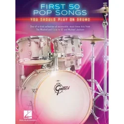 FIRST 50 POP SONGS YOU SHOULD PLAY ON DRUMS