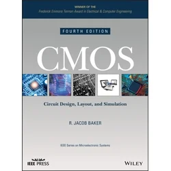 CMOS - Circuit Design, Layout, and Simulation, Fourth Edition
