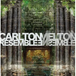 Carlton Melton - Resemble Ensemble (LP)