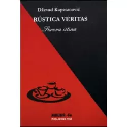 Rustica Veritas - Surova istina