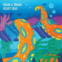 Kraak & Smaak & Smaak - Velvet Seas (2 LP)