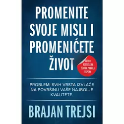 Promenite svoje misli i promenićete život