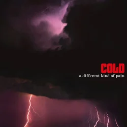 Cold - Different Kind Of Pain (LP)