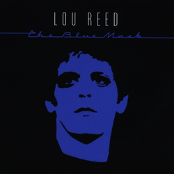 Lou Reed - The Blue Mask (Reissue) (CD)