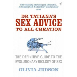 Dr Tatianas Sex Advice to All Creation