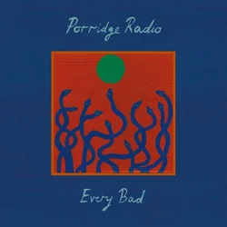 Porridge Radio - Every Bad (Limited Edition) (7 + LP)
