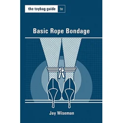 The Toybag Guide to Basic Rope Bondage