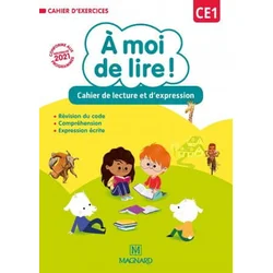 A moi de lire ! CE1 (2021) - Cahier de lecture et dexpression