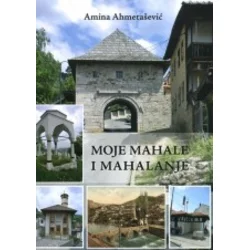 Moje mahale i mahalanje