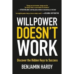 Willpower Doesnt Work