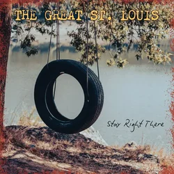 The Great St. Louis - Stay Right There (Limited Edition) (Random Mix/Effect Coloured) (LP)
