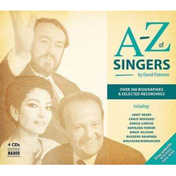 A-Z OF SINGERS OVER 300 BIOGRAPHIES & SELECTED RECORDINGS 4CD+ BOOK