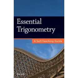 Essential Trigonometry: A Self-Teaching Guide