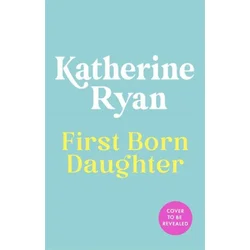 First Born Daughter
