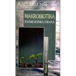 Makrobiotika - energetska hrana