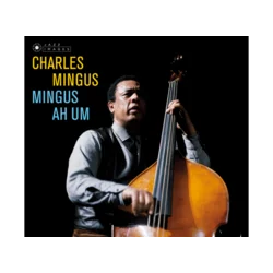 Mingus Ah Um