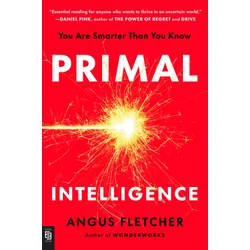 Primal Intelligence