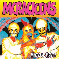 McRackins - What Came First? (Coloured) (LP)