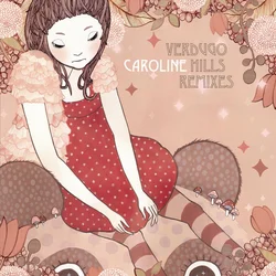 Caroline - Verdugo Hills Remixes (Limited Edition) (LP)