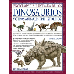 ENCICLOPEDIA ILUSTRADA DE LOS DINOSAURIOS Y OTROS ANIMALES PREHISTORICOS