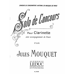 MOUQUET:SOLO DE CONCOURS CLARINETTE ET PIANO