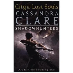 Mortal Instruments 5: City of Lost Souls - Ceneje.si