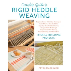 Complete Guide to Rigid Heddle Weaving