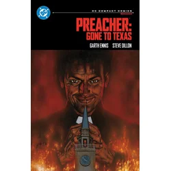 Preacher: Gone to Texas: DC Compact Comics Edition