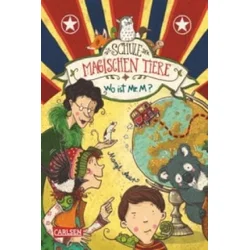 Die Schule der magischen Tiere 7: Wo ist Mr. M?