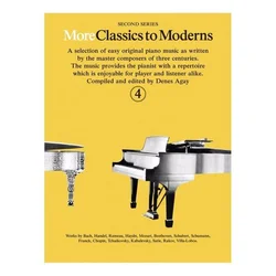 MORE CLASSICS TO MODERNS 4 FOR PIANO