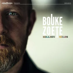 Bouke Zoete - Million Miles (LP + CD)