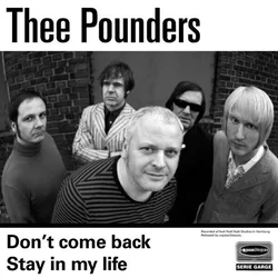 Thee Pounders - Dont Come Back (7)