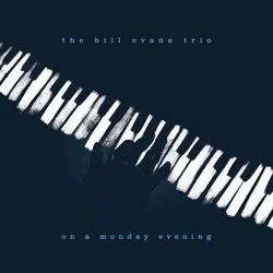 Bill Evans Trio On A Monday Evening (Vinyl LP) (180 Gram)
