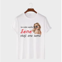 MAFIMI Ženska majica Iza svake uspešne žene stoji ona sama, Bela