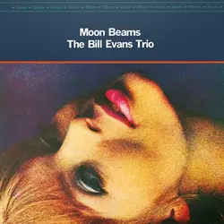 posneti mediji Bill Evans Trio - LP/Moon Beams, (5000178818)