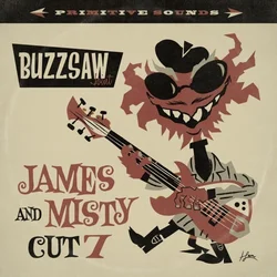Various Artists - Buzzsaw Joint - James And Misty Cut 7 (LP)