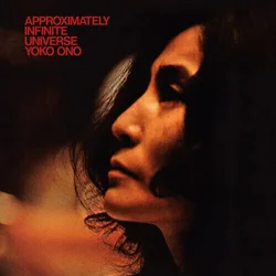 Yoko Ono & The Plastic Ono Band - Approximately Infinite Universe (Reissue) (2 LP)