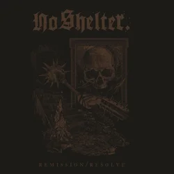 No Shelter. - Remission/Resolve (Limited Edition) (LP)