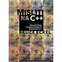 MISLITI NA JEZIKU C++ (+ CD), Bruce Eckel