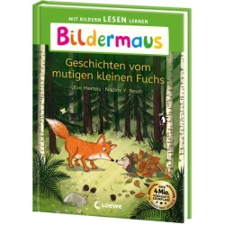 Bildermaus - Geschichten vom mutigen kleinen Fuchs
