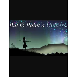 But to Paint a Universe - Soundtrack (DLC) (PC) Steam Key GLOBAL