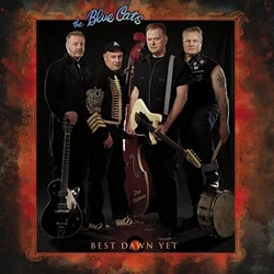 Blue Cats - Best Dawn Yet (LP)