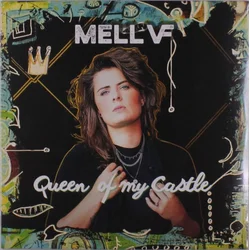 Mell VF - Queen Of My Castle (LP)