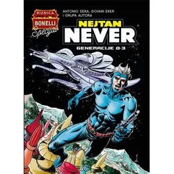 Nejtan Never 1: Generacije 0-3