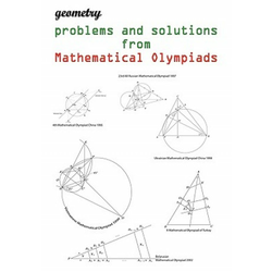 Geometry problems and solutions from Mathematical Olympiads