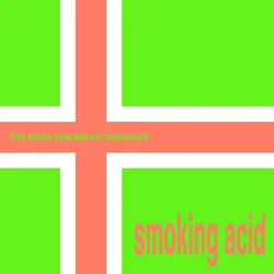 The Brian Jonestown Massacre - Smoking Acid (Reissue) (EP)