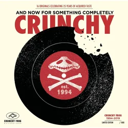 Various Artists - And Now For Something Completely Crunchy (Limited Edition) (2 LP)
