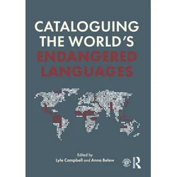 Cataloguing the Worlds Endangered Languages