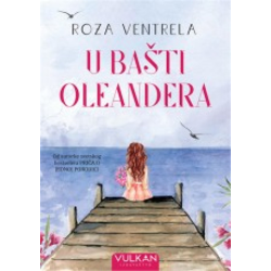 U bašti oleandera