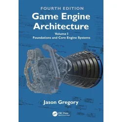 Game Engine Architecture